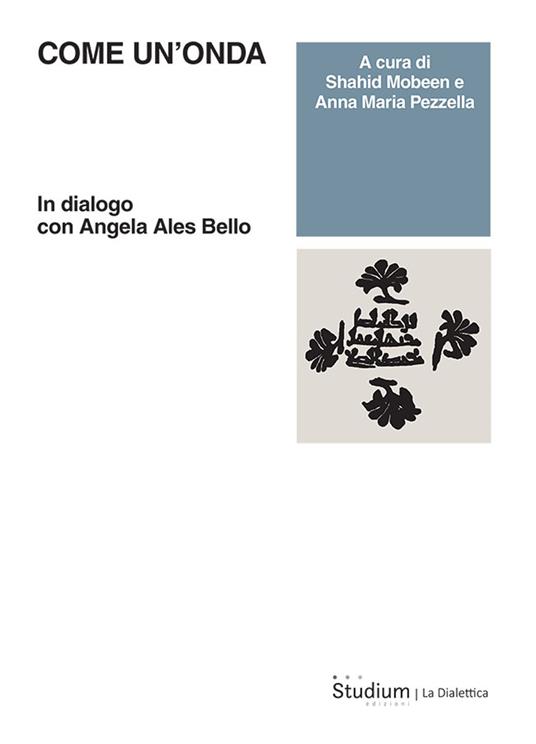 Come un'onda. In dialogo con Angela Ales Bello - copertina