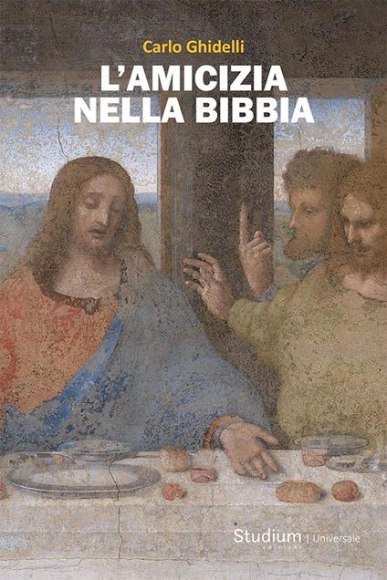 L'amicizia nella Bibbia - Carlo Ghidelli - copertina