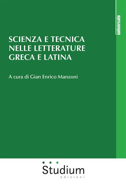 Scienza e tecnica nelle letterature greca e latina - copertina