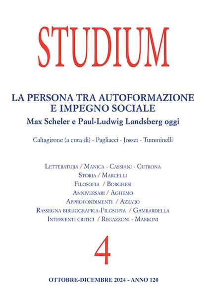Studium (2024). Vol. 4: La persona tra autoformazione e impegno sociale. Max Scheler e Paul-Ludwig Landsberg oggi - copertina