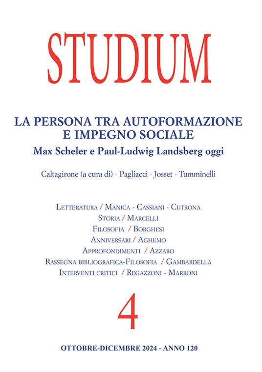 Studium (2024). Vol. 4: La persona tra autoformazione e impegno sociale. Max Scheler e Paul-Ludwig Landsberg oggi - copertina