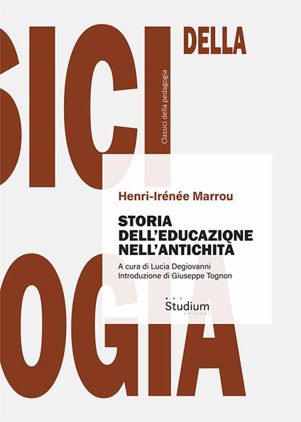 Storia dell'educazione nell'antichità. Nuova ediz. - Henri-Irénée Marrou - copertina