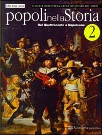 Popoli nella storia. Con persone nella storia. Per la Scuola media. Vol. 2 - Alba R. Leone - copertina