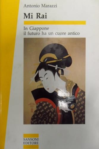  Mi Rai in Giappone -  Antonio Marazzi - copertina