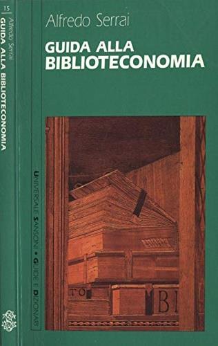 Guida alla biblioteconomia - Alfredo Serrai - copertina