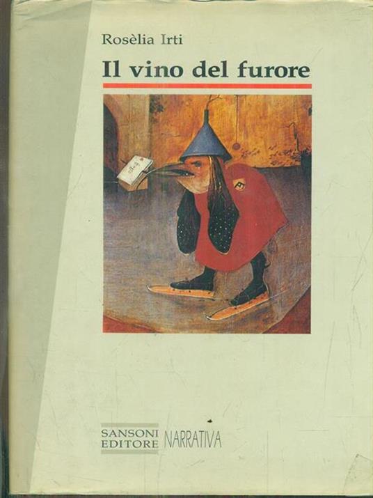 Il vino del furore - Rosèlia Irti - 3