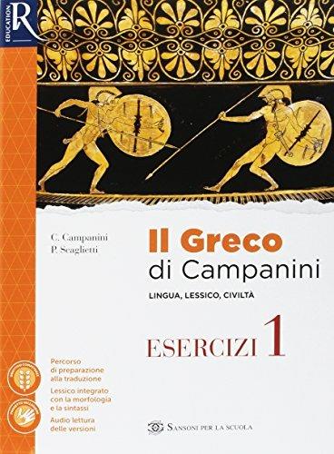  greco di Campanini. Grammatica. Per le Scuole superiori - 3