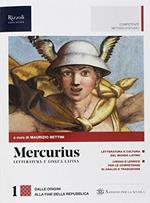 Mercurius. Letteratura e lingua latina. (Adozione tipo B). Per le Scuole superiori. Con ebook. Con espansione online. Vol. 1