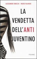 La vendetta dell'anti juventino