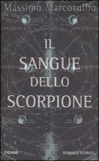 Il sangue dello scorpione - Massimo Marcotullio - copertina
