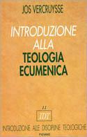 Introduzione alla teologia ecumenica