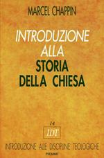 Introduzione alla storia della Chiesa