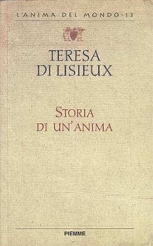 Storia di un'anima - Teresa di Lisieux (santa) - copertina