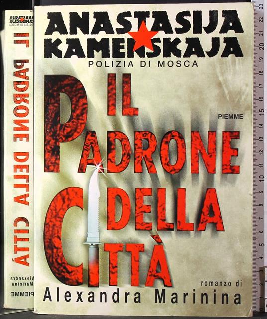Il padrone della città - Alexandra Marinina - copertina