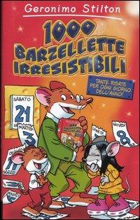 1000 barzellette irresistibili - Geronimo Stilton - copertina