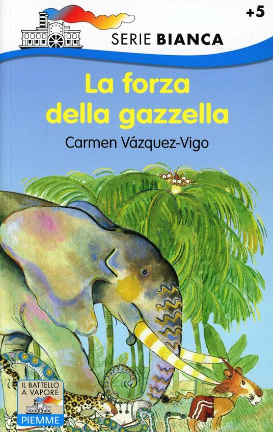 La forza della gazzella - Carmen Vázquez Vigo - copertina