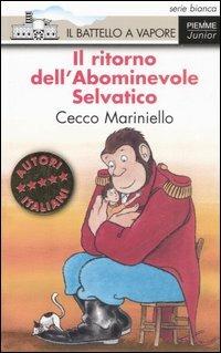 Il ritorno dell'abominevole selvatico. Ediz. illustrata - Cecco Mariniello - copertina