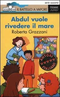 Abdul vuol rivedere il mare - Roberta Grazzani - copertina
