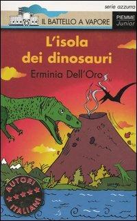 L' isola dei dinosauri - Erminia Dell'Oro - copertina