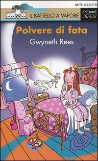 Polvere di fata - Gwyneth Rees - copertina