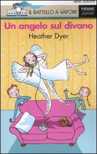 Un angelo sul divano - Heather Dyer - copertina