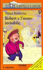 Robert e l'uomo invisibile