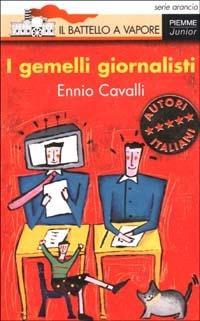 I gemelli giornalisti - Ennio Cavalli - copertina