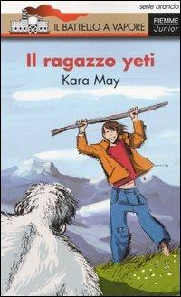 Il ragazzo yeti - Kara May - copertina