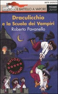 Draculicchio e la Scuola dei Vampiri - Roberto Pavanello - copertina