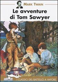 Le avventure di Tom Sawyer - Mark Twain - copertina