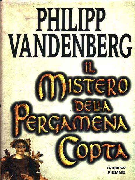 Il mistero della pergamena copta - Philipp Vandenberg - copertina