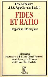 Fides et ratio. I rapporti tra fede e ragione - Giovanni Paolo II - copertina