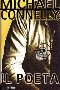 Il poeta - Michael Connelly - copertina