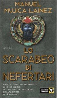Lo scarabeo di Nefertari - Manuel Mujica Lainez - copertina