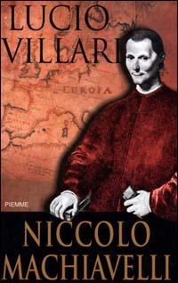 Niccolò Machiavelli - Lucio Villari - copertina