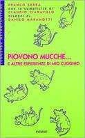 Piovono mucche... E altre esperienze di mio cuggino - Franco Serra - copertina