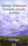 Famiglia, morale, bioetica