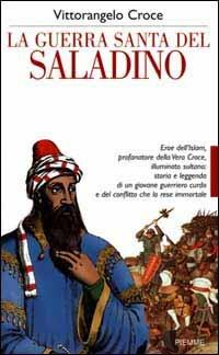 La guerra santa del Saladino - Vittorangelo Croce - copertina