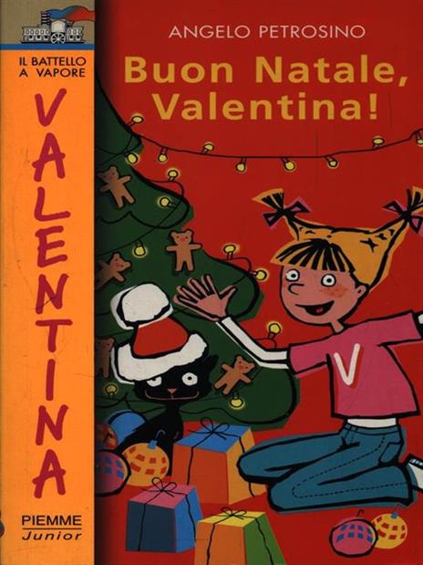 Buon Natale Valentina! - Angelo Petrosino - 2