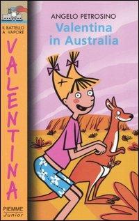 Valentina in Australia - Angelo Petrosino - copertina