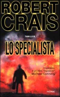 Lo specialista - Robert Crais - copertina