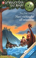 Navi vichinghe all'orizzonte