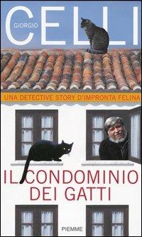 Il condominio dei gatti - Giorgio Celli - copertina