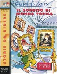 Il sorriso di Monna Topisa - Geronimo Stilton - copertina