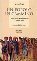 Un popolo in cammino. Chiesa locale, pellegrinaggio e traditio fidei - copertina