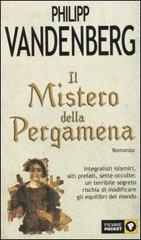 Il mistero della pergamena - Philipp Vandenberg - copertina