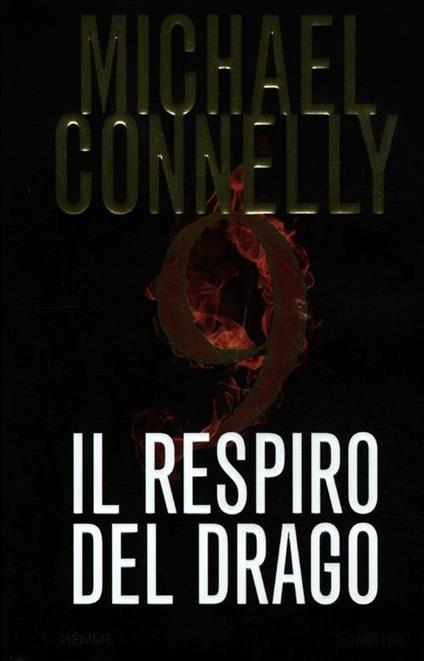 Il respiro del drago - Michael Connelly - copertina