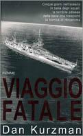Viaggio fatale - Dan Kurzman - copertina