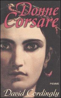 Donne corsare - David Cordingly - copertina