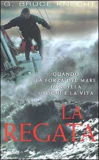 La regata - Bruce G. Knecht - copertina